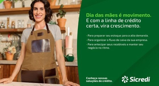 Dia das Mães evidencia força das mulheres empreendedoras com R$ 8,7 milhões liberados pela Sicredi Centro-Sul MS/BA