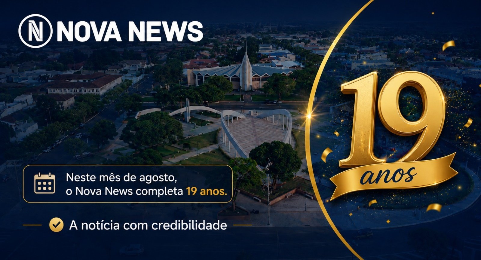 Nova News completa 19 anos: Jornal Eletrônico entrou no ar em 2007, antes da chegada do WhatsApp, do Wi-Fi e do Instagram!