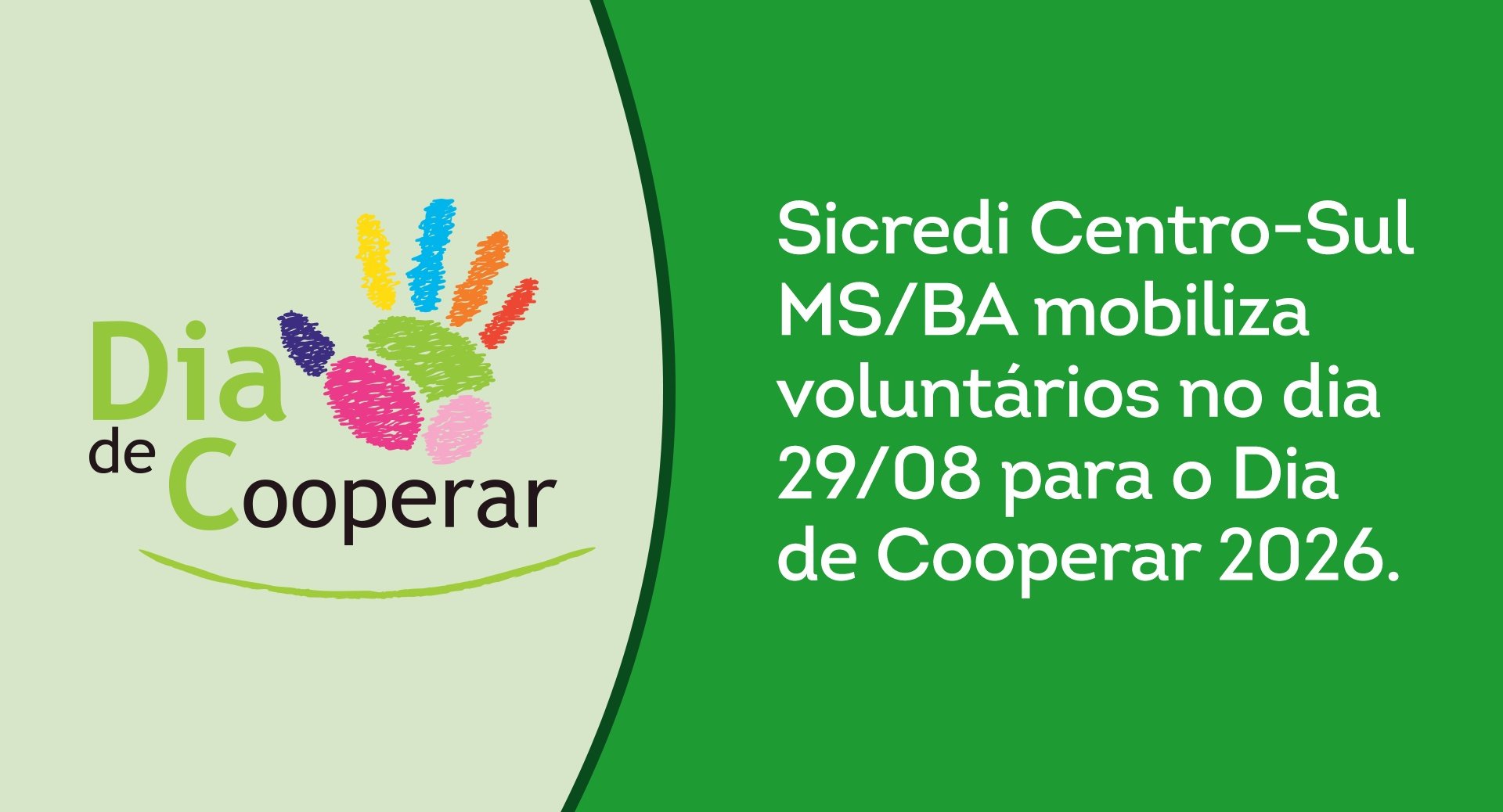 Sicredi Centro-Sul MS/BA mobiliza comunidade para o Dia C 2026 com ações de solidariedade neste sábado (29)